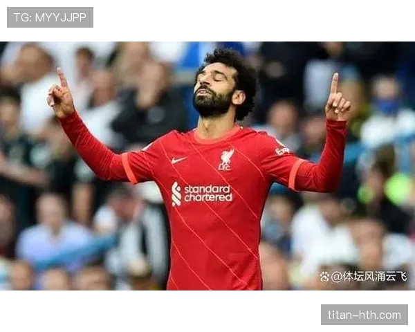 萨拉赫再夺英超金靴，状态回升剑指历史最佳射手