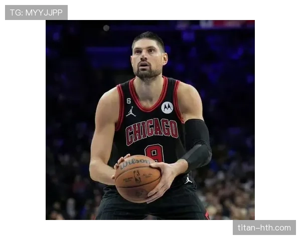 武切维奇篮下高效得分拉开差距，提升球队内线攻防稳定性